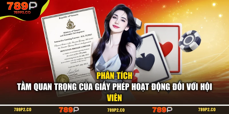 Phân tích tầm quan trọng của giấy phép hoạt động đối với hội viên