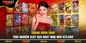 Sugar Rush 1000 - Trải Nghiệm Slot Kẹo Ngọt Max Win X25.000